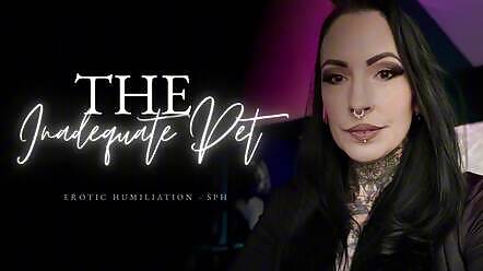 The Inadequate Pet - SPH - Audio Only